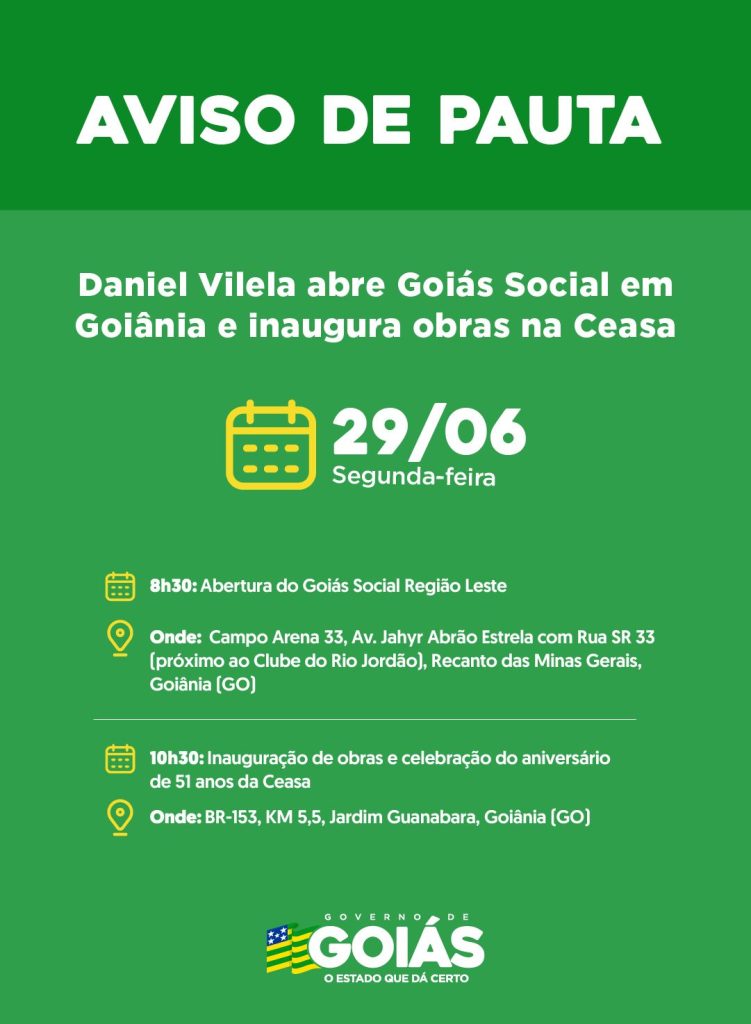 Daniel Vilela abre Goiás Social em Goiânia e inaugura obras na Ceasa