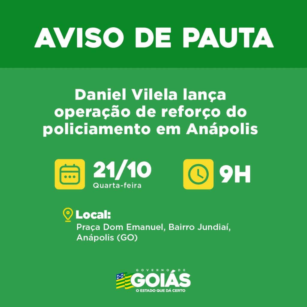 Daniel Vilela lança operação de reforço do policiamento em Anápolis